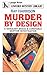Murder by Design (Sergeant Bragg & Constable Morton, #14)