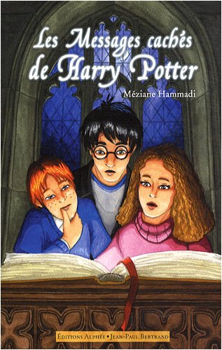 Les Messages Cachés De Harry Potter (Paperback)