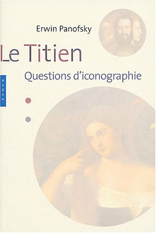 Le Titien:  Questions d'iconologie (Paperback)