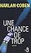 Une chance de trop by Harlan Coben