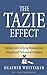 The Tazie Effect by Heather Whittaker