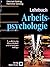 Lehrbuch Arbeitspsychologie. (2.überarb. Auflage)