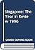 Singapore: The Year in Revi...