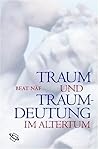 Traum und Traumdeutung im Altertum