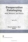 Cooperative Cataloging: Past, Present and Future