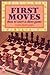 First Moves