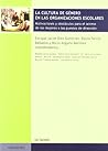 La cultura de género en las organizaciones escolares: Motivaciones y obstáculos para el acceso de las mujeres a los puestos de dirección La cultura de género en las organizaciones escolares: Motivaciones y obstáculos para el acceso de las mujeres a los puestos de dirección