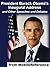 President Barack Obama's Inaugural Address and Other Speeches and Debates.