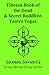 Tibetan Book Of The Dead & Secret Buddhist Tantra Yogas: Samos Sanon's Evans-Wentz Study Guide