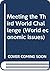 Meeting the Third World Cha...