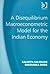 A Disequilibrium Macroeconometric Model for the Indian Economy