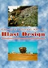 Blast Design Blast Design