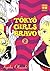 Tokyo Girls Bravo, Tome 2 by Kyōko Okazaki