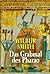 Das Grabmal Des Pharao by Wilbur Smith