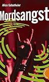 Mordsangst Mordsangst