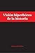 Visión Hiperbórea de la Historia (Spanish Edition)
