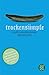 Trockensümpfe: Lauter Befriedigende Geschichten
