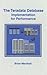 The Teradata Database-Implementation for Performance