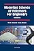 Materials Science of Polymers for Engineers