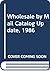 Wholesale by Mail Catalog U...