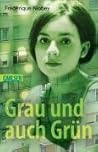 Grau Und Auch Grün