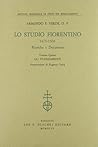 Lo studio fiorentino, 1473-1503: Ricerche e documenti