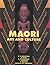Maori: Art and Culture