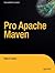 Pro Apache Maven
