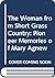 The Woman from Short Grass Country: Pioneer Memories of Mary Agnew