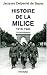 Histoire de la Milice (French Edition)