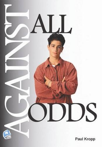 Against All Odds (High Interest Teenage Series)