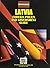 Latvia Foreign Policy and Government Guide (World Spy Guide Library)
