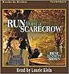 Run From A Scarecrow