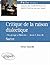 Sartre, Critique de la raison dialectique tome I, Livre II 'Du groupe à l'histoire'