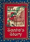 Santa's Story (Personalized Edition) Santa's Story (Personalized Edition)