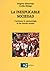 La Inexplicable Sociedad (Spanish Edition)