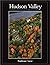 The Hudson Valley: Our Heritage, Our Future