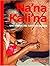 Na'na Kali'na - une histoir...