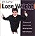 Dr. Larry's Lose Weight Program (Dr.'s At-A-Distance)
