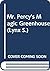 Mr. Percy's Magic Greenhouse