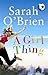 A Girl Thing by Sarah   O'Brien
