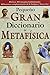 Pequeno Gran Diccionario de Metafisica (Spanish Edition)
