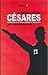 El retorno de los Césares (Spanish Edition)