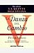La danza del cambio