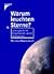 Warum leuchten Sterne? 100 spannende Fragen rund um die Astronomie.
