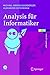 Analysis für Informatiker by Michael Oberguggenberger