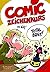 Comiczeichenkurs. So wirst ...