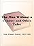 The Man Without a Country & Other Stories (Classics Library (NTC))