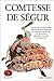 Les Oeuvres de la Comtesse de Ségur, Tome 1