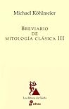 Breviario de mitología clásica III